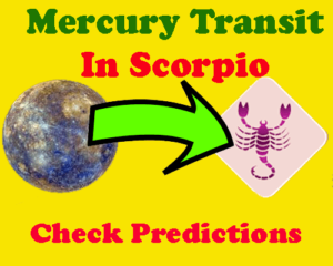 When will Mercury transit in Scorpio in November 2023, know horoscope, effect of Mercury in Scorpio 2023, transit of mercury in scorpio predictions