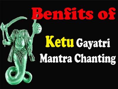 Benefits of ketu gayatri mantra