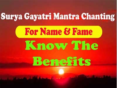 Benefits of surya gayatri mantra in astrology