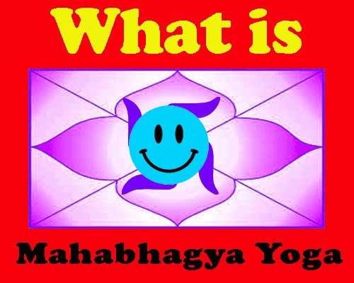 Mahbahgya Yoga Details In astrology